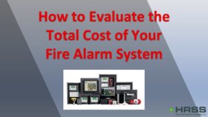 How to Evaluate the Total Cost of Your Fire Alarm System cover image